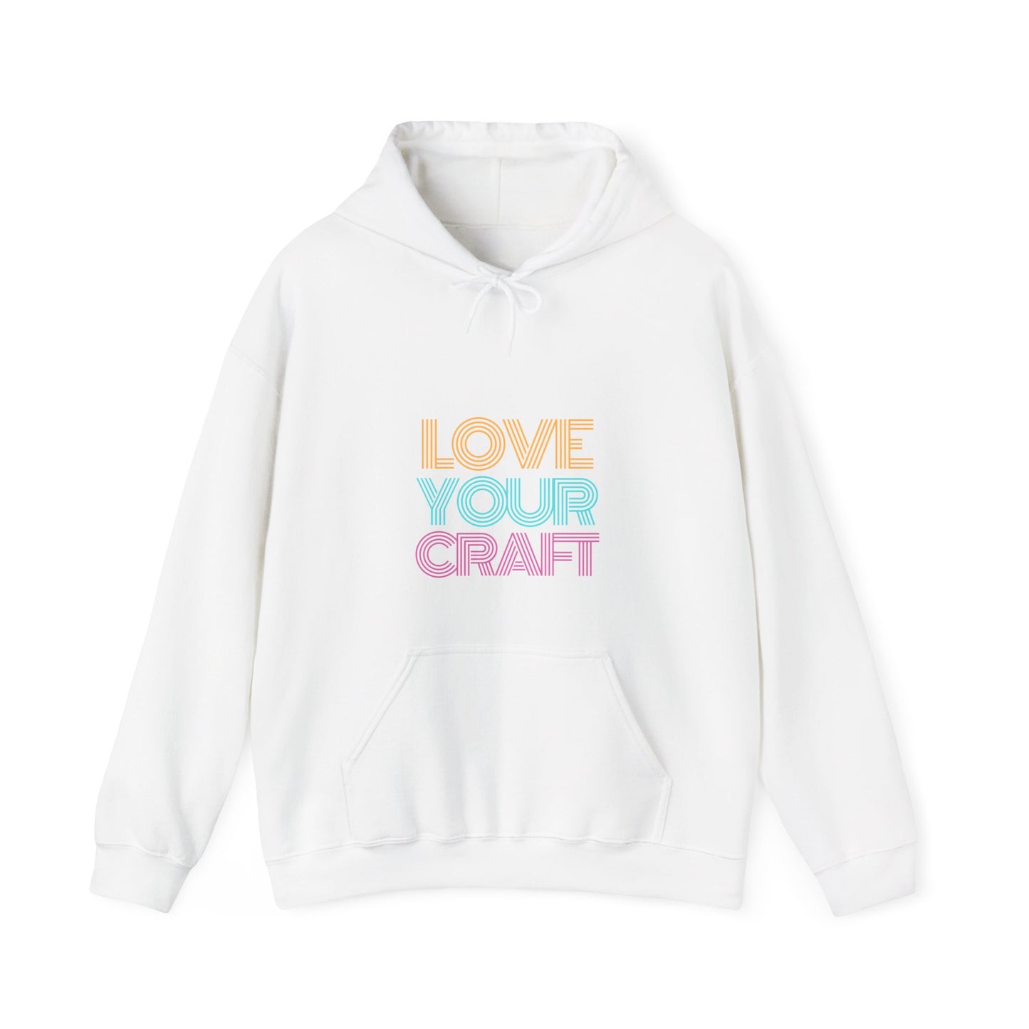 Hooded Sweatshirt - Love Your Craft Design